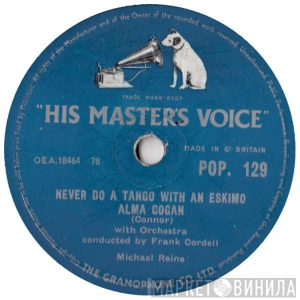 Alma Cogan - Never Do A Tango With An Eskimo / Twenty Tiny Fingers