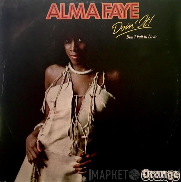  Alma Faye  - Doin' It