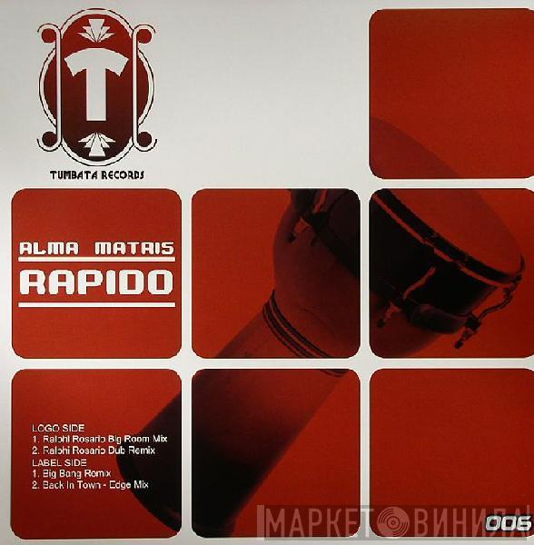Alma Matris - Rapido