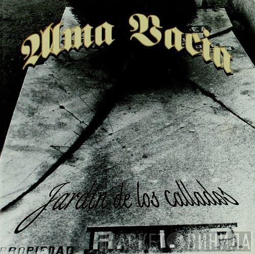 Alma Vacía - Jardin De Los Callados