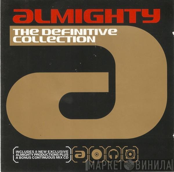  - Almighty - The Definitive Collection