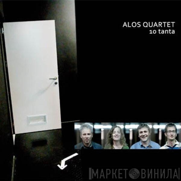 Alos Quartet - 10 Tanta