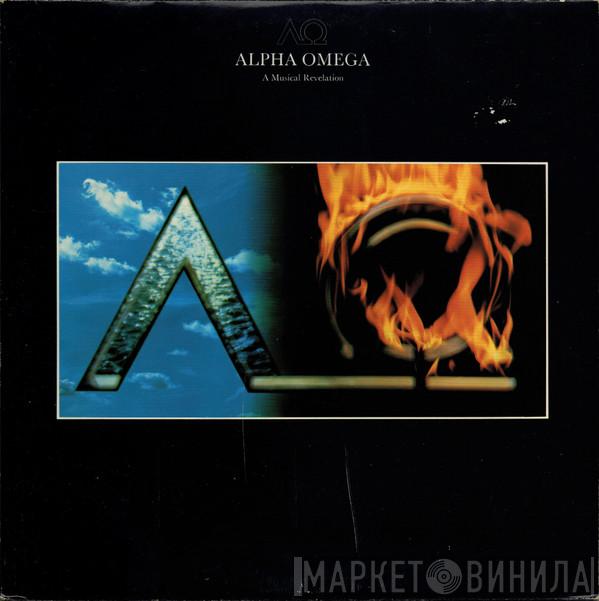  - Alpha Omega (A Musical Revelation)