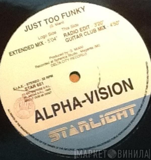 Alpha-Vision - Just Too Funky