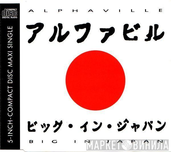 Alphaville - Big In Japan 1992 A.D.