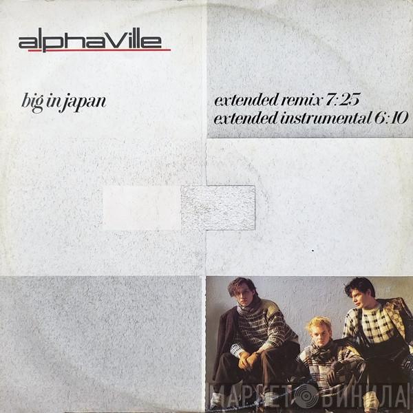  Alphaville  - Big In Japan