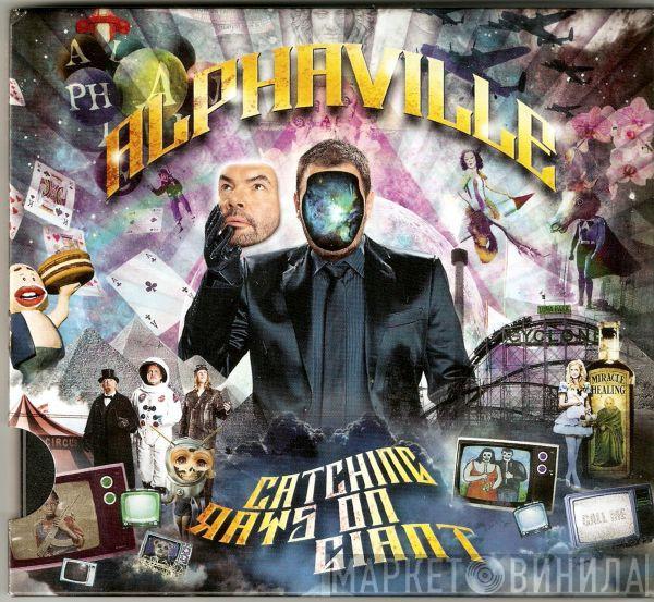 Alphaville - Catching Rays On Giant