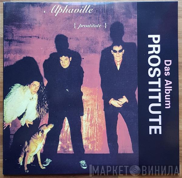  Alphaville  - Prostitute