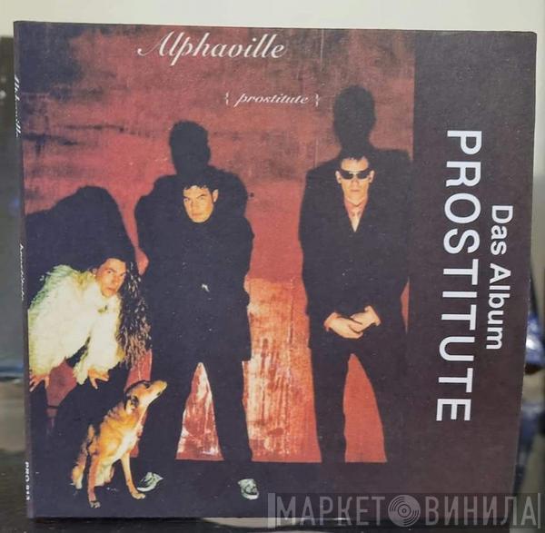  Alphaville  - Prostitute