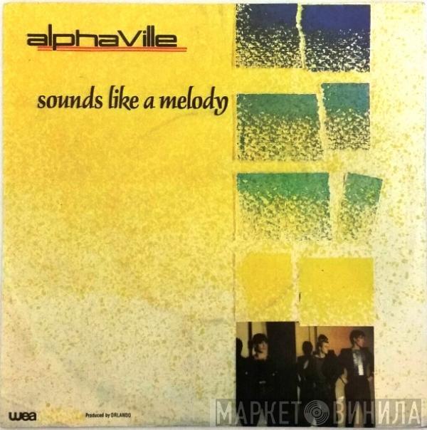  Alphaville  - Sounds Like A Melody
