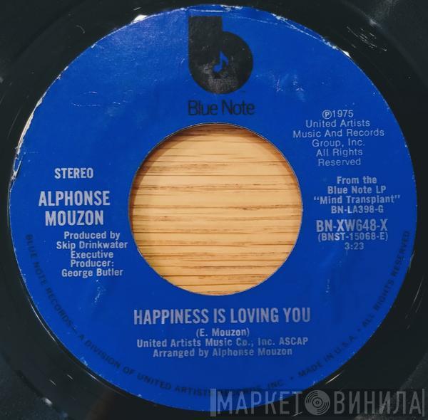  Alphonse Mouzon  - Happiness Is Loving You