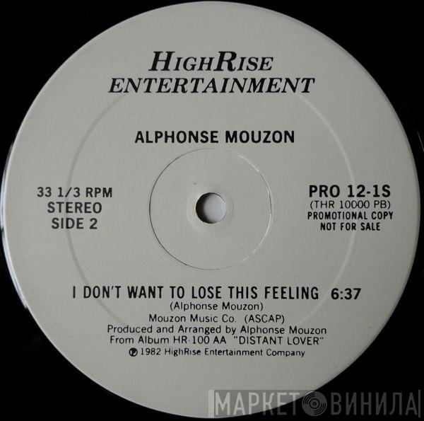 Alphonse Mouzon - I Don't Want To Lose This Feeling