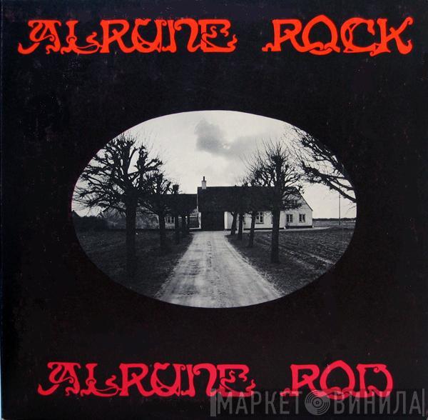  Alrune Rod  - Alrune Rock