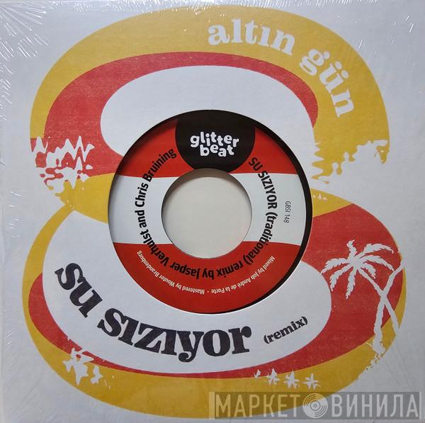 Altın Gün - Su Siziyor (Remix) / Kalk Gidelim (Remix)