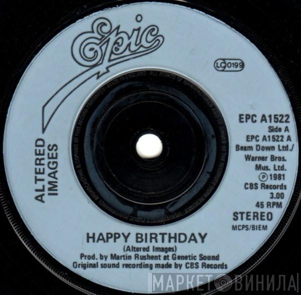  Altered Images  - Happy Birthday