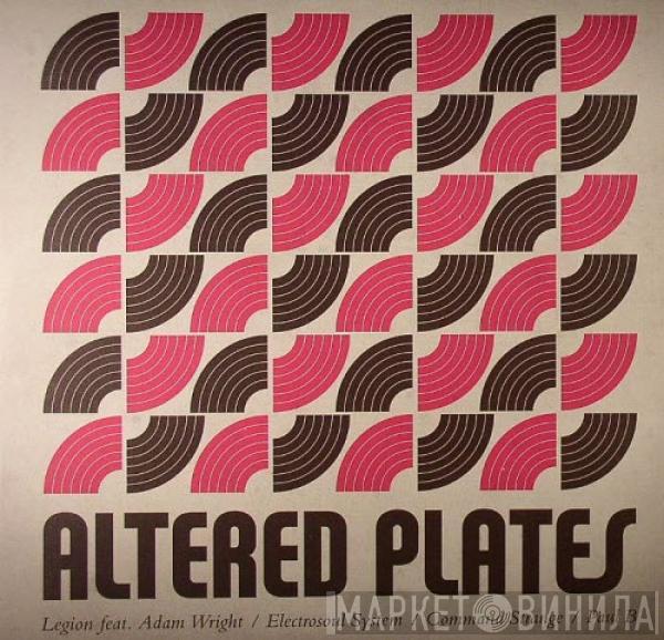  - Altered Plates