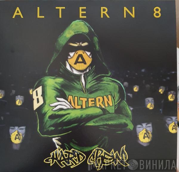 Altern 8 - Hard Crew