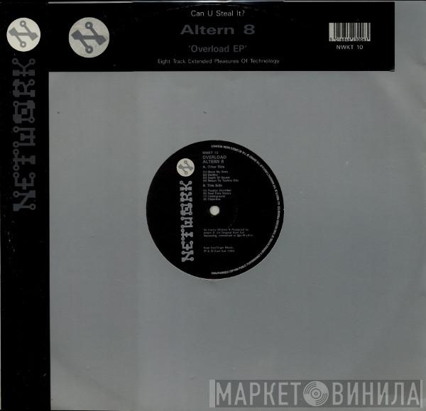 Altern 8 - Overload EP