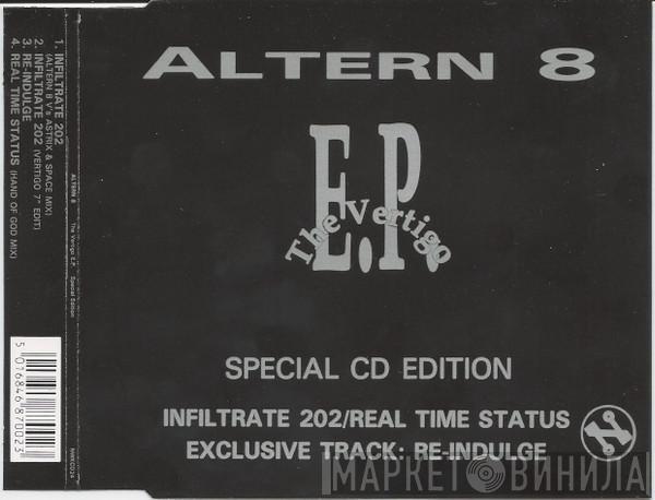  Altern 8  - The Vertigo E.P. (Special CD Edition)