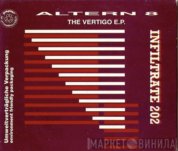  Altern 8  - The Vertigo E.P.