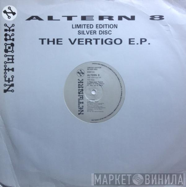 Altern 8 - The Vertigo EP