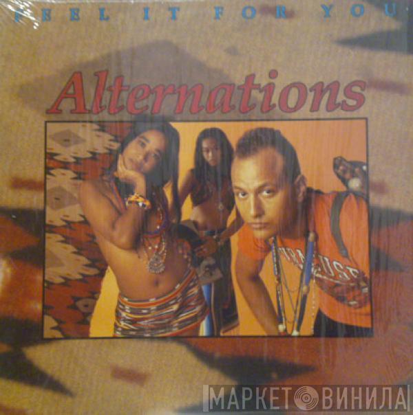  Alternations  - Feel It For You