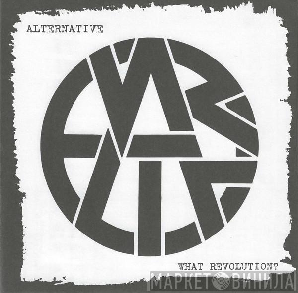 Alternative - What Revolution?
