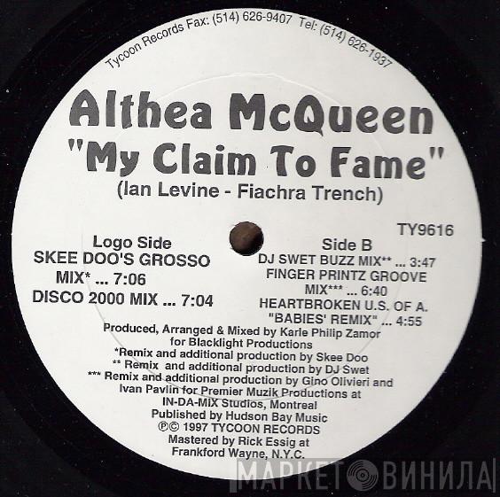 Althea McQueen - My Claim To Fame