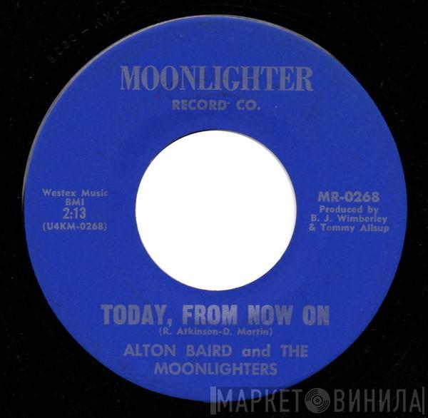 Alton Baird And The Moonlighters - Today, From Now On / Sorry, Sorry