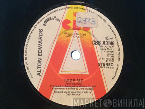Alton Edwards - Take Me