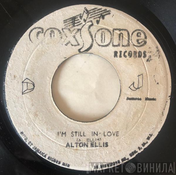 Alton Ellis, Roy Richards - I'm Still In Love / Hankie Spankie