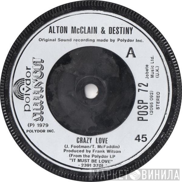  Alton McClain & Destiny  - Crazy Love