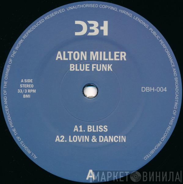 Alton Miller - Blue Funk