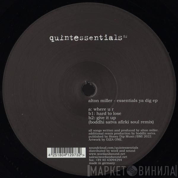 Alton Miller - Essentials Ya Dig EP