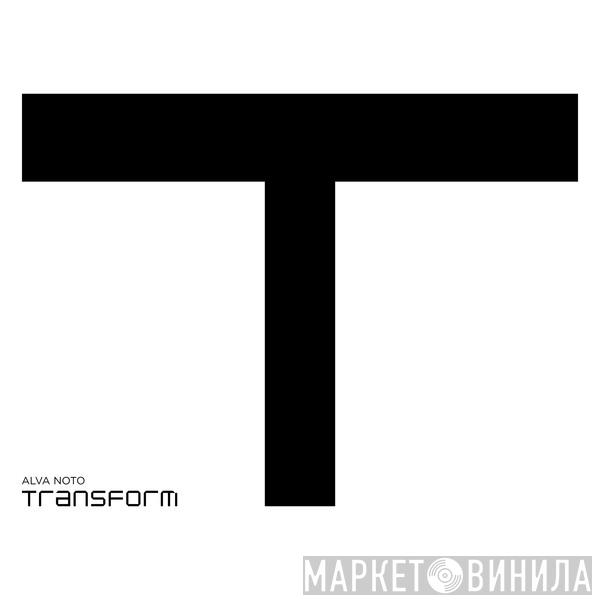  Alva Noto  - Transform