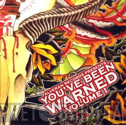  - Alveran Records presents You've Been Warned Edition Française Gratuite