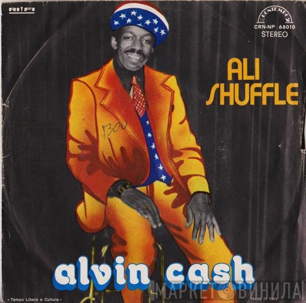  Alvin Cash  - Ali Shuffle / Doing The Feeling