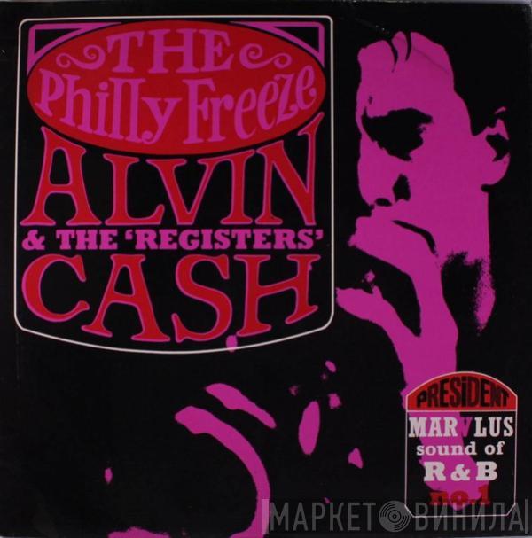 Alvin Cash & The Registers - The Philly Freeze