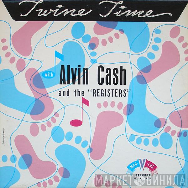 Alvin Cash & The Registers - Twine Time