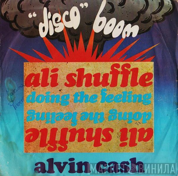 Alvin Cash - Ali Shuffle / Doing The Feeling