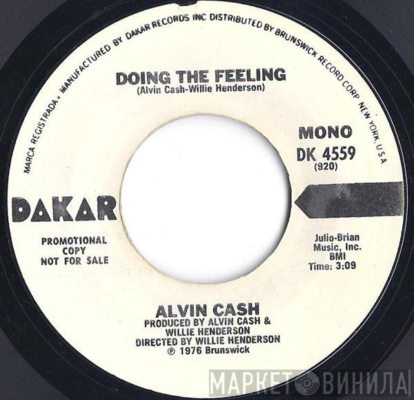  Alvin Cash  - Doing The Feeling