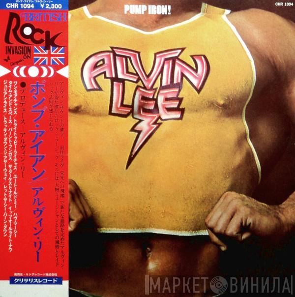  Alvin Lee  - Pump Iron!