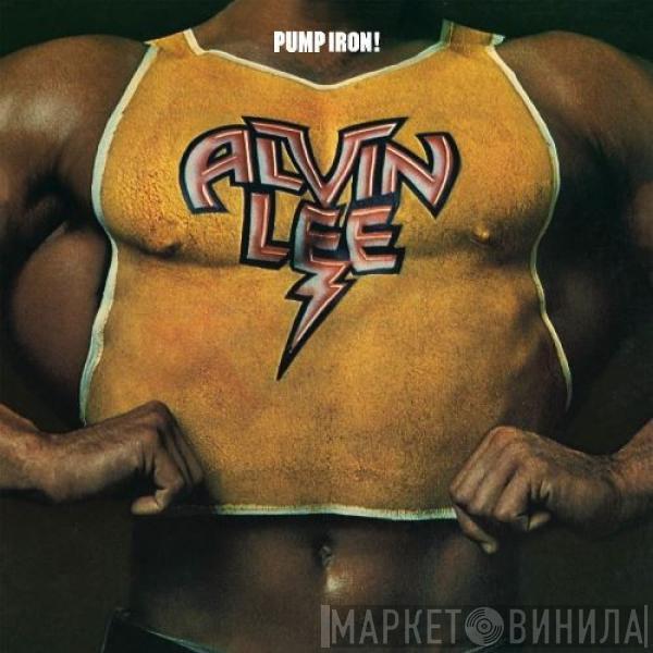  Alvin Lee  - Pump Iron!