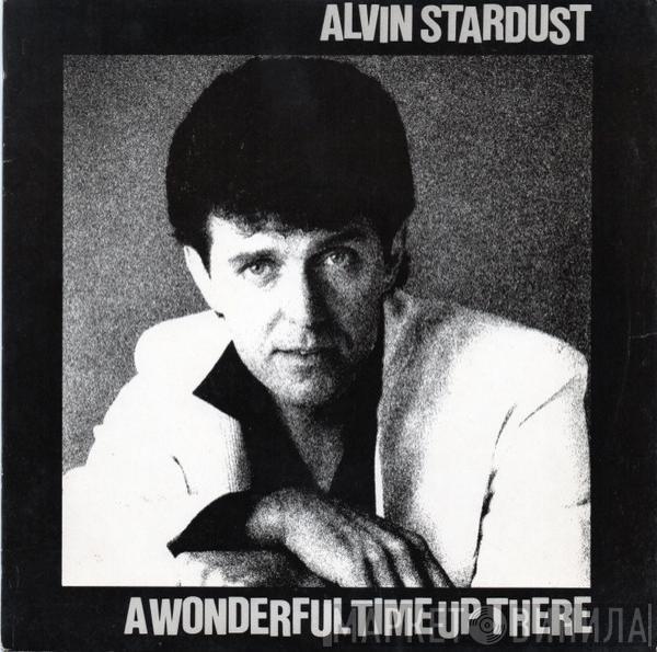 Alvin Stardust - A Wonderful Time Up There