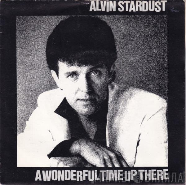  Alvin Stardust  - A Wonderful Time Up There