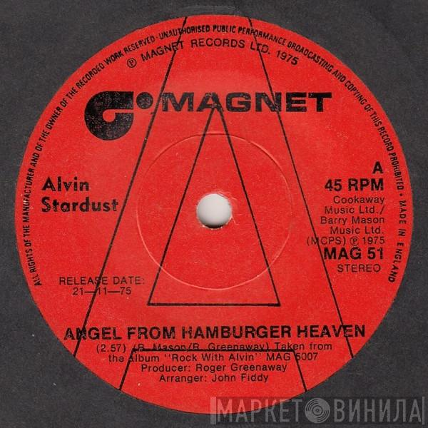 Alvin Stardust - Angel From Hamburger Heaven