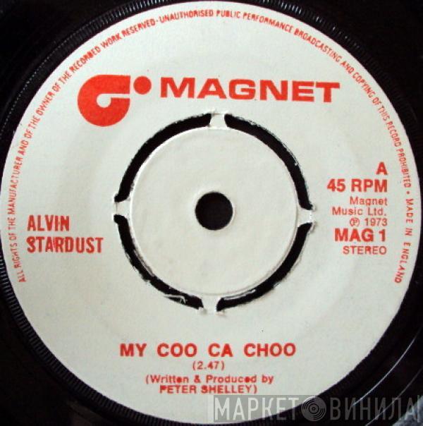 Alvin Stardust - My Coo Ca Choo