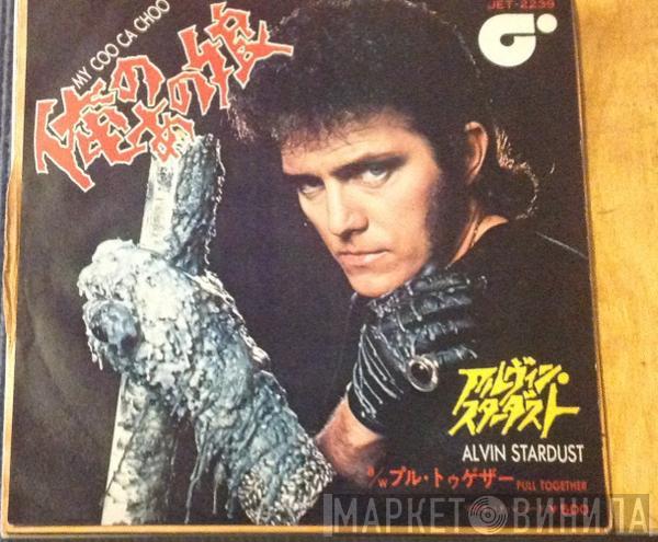  Alvin Stardust  - My Coo Ca Choo
