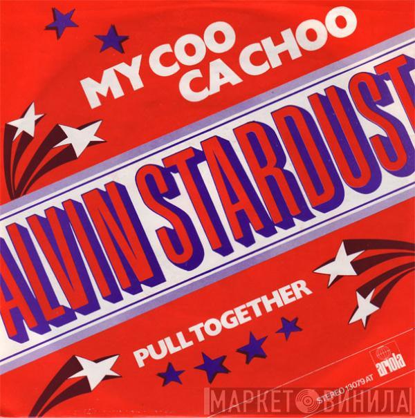 Alvin Stardust - My Coo Ca Choo