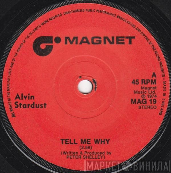  Alvin Stardust  - Tell Me Why